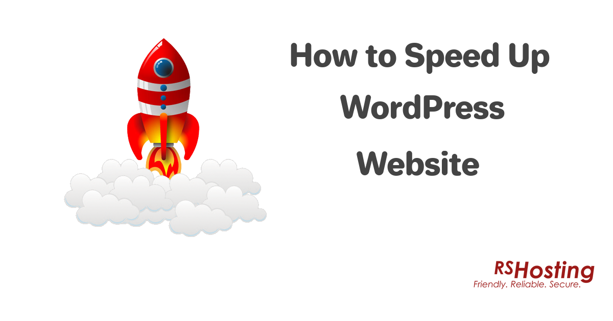 How to Speed Up WordPress Website?